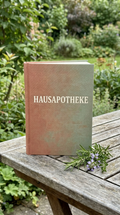 Die Hausapotheke 2.0 — Claras vollständige Sammlung natürlicher Rezepte (E-Book, PDF)